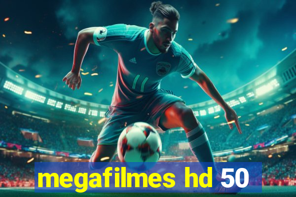 megafilmes hd 50